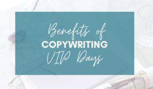 Benefits of copywriting VIP blog post image