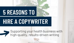 Feature image with text over image of a plant near a window for post on hiring a copywriter
